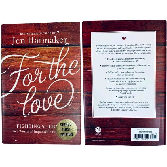 For the Love: Fighting for Grace 1st Ed FE Signed by Jen Hatmaker Hardcover 2015 - Picture 2 of 5